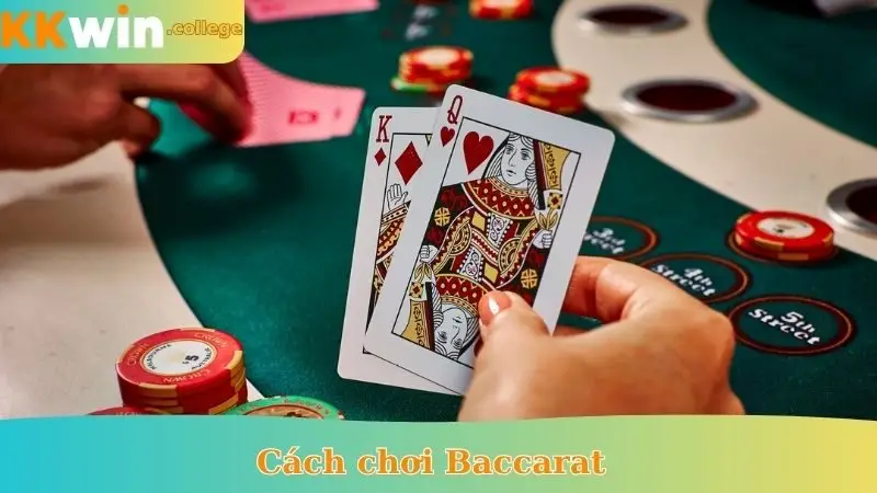 cách chơi bacarat