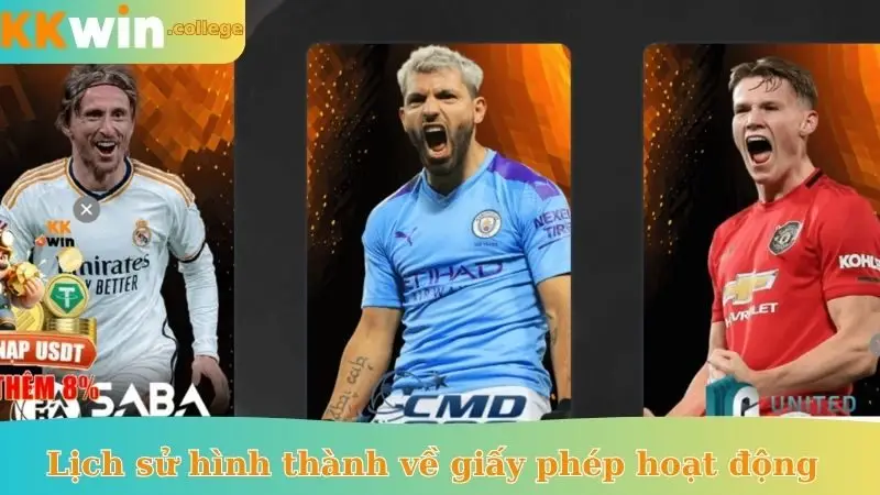 Lịch sử hình thành của KKWIN về giấy phép hoạt động
