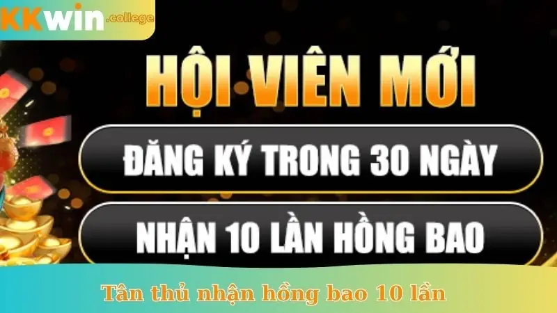 Nhà cái tặng tiền trải nghiệm KKWIN - Tân thủ nhận hồng bao 10 lần